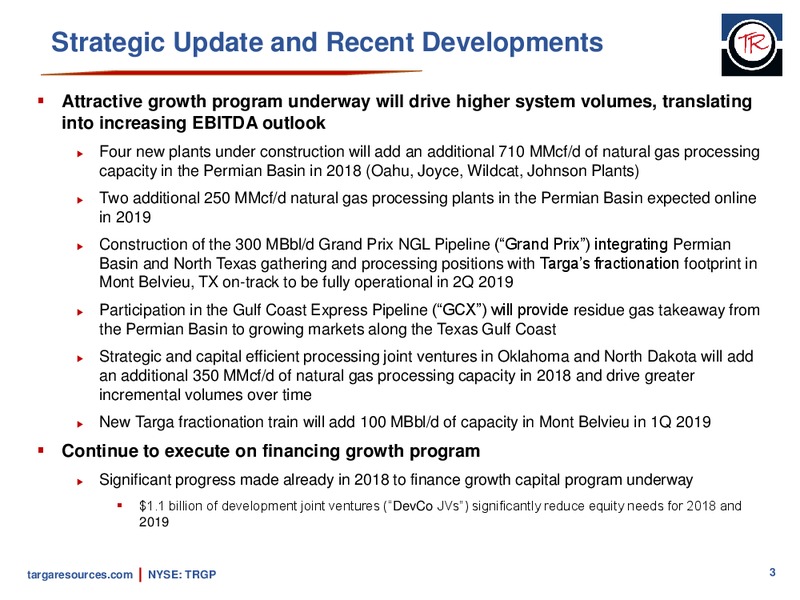 4Q 2017 Earnings and 2018 Guidance – Targa Resources Corp. – slide 2