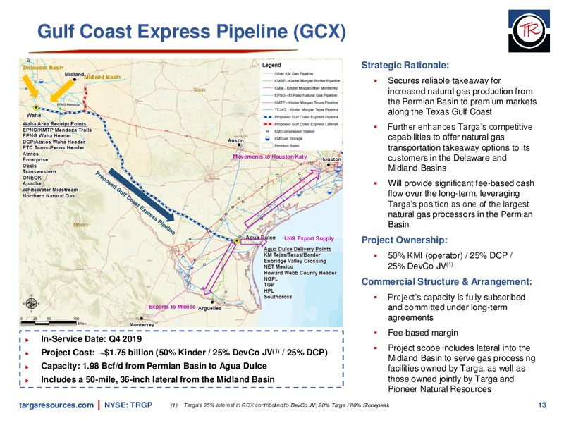 June 2018 JP Morgan Energy Conference – Targa Resources Corp. – slide 12