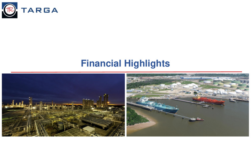 JP Morgan Energy Power  Renewables Conference – Targa Resources Corp. – slide 17
