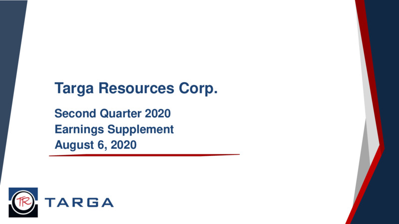 Q2 2020 Earnings Presentation – Targa Resources Corp. – slide 1