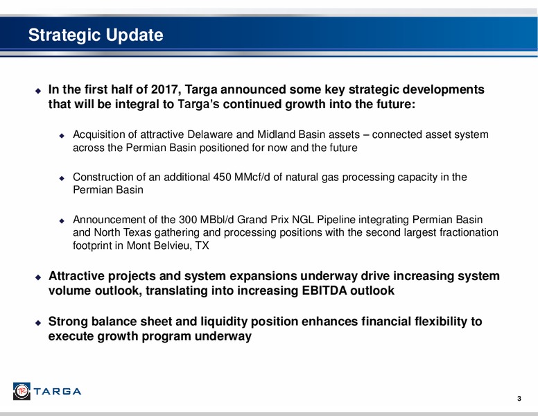August 2017 Investor Presentation – Targa Resources Corp. – slide 2