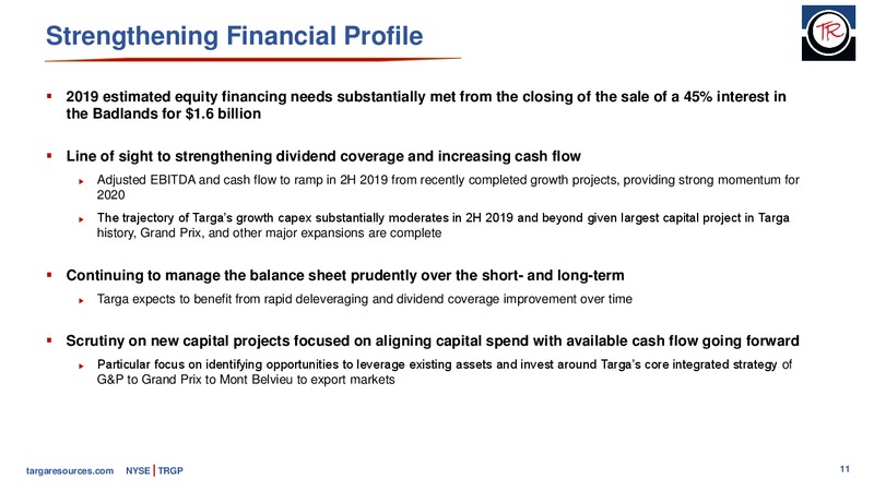 Barclays CEO Energy Power Conference – Targa Resources Corp. – slide 10