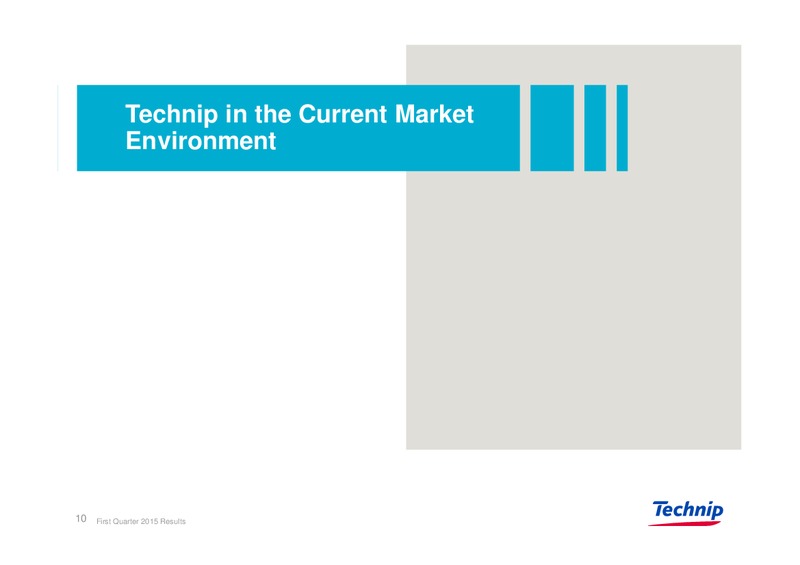 Q1 2015 Results – Technip – slide 10