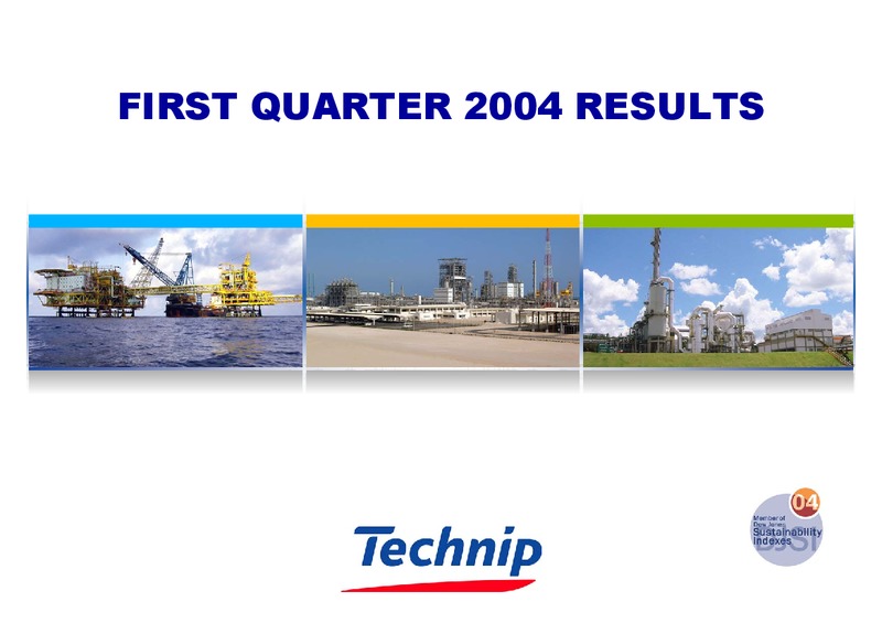Q1 2004 RESULTS – Technip – slide 1
