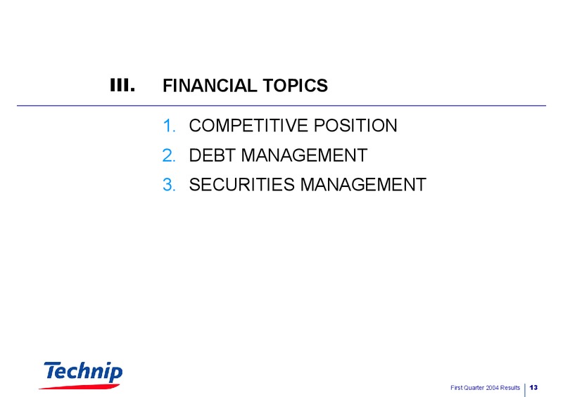 Q1 2004 RESULTS – Technip – slide 13
