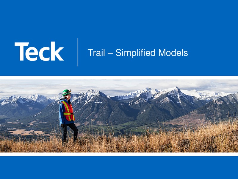 Modelling Workshop – Teck Resources Limited – slide 67