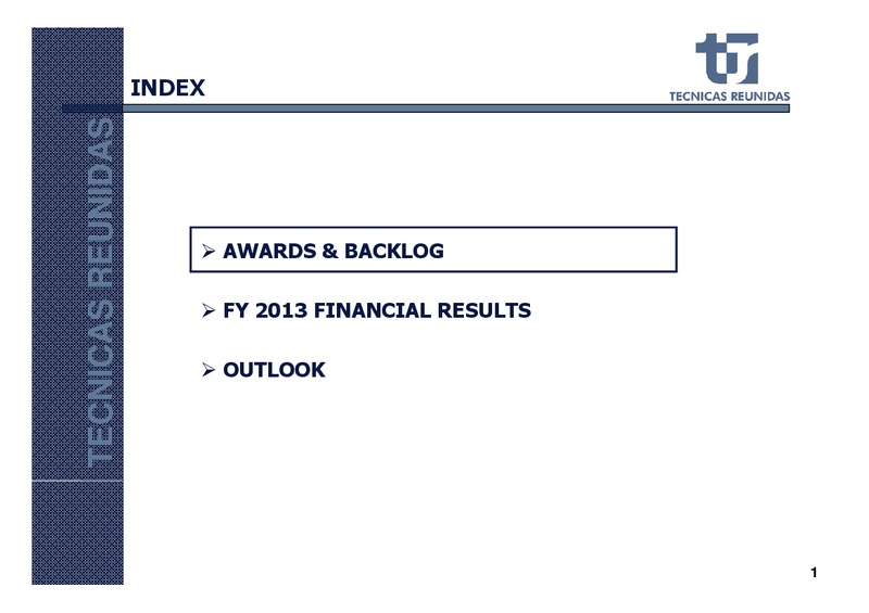 FULL YEAR 2013 RESULTS – Tecnicas Reunidas – slide 2