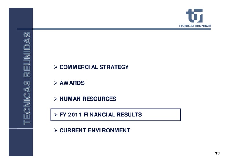 FULL YEAR 2011 RESULTS – Tecnicas Reunidas – slide 14