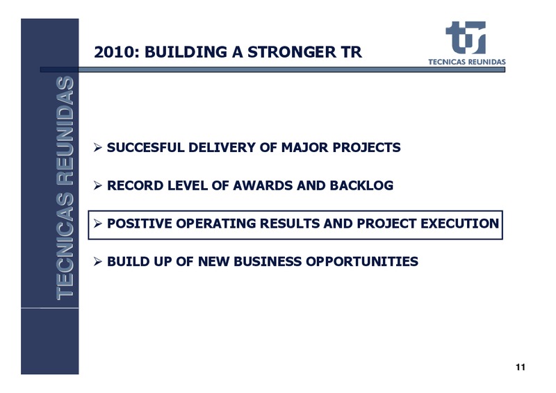 FULL YEAR 2010 RESULTS – Tecnicas Reunidas – slide 12