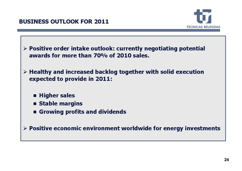 FULL YEAR 2010 RESULTS – Tecnicas Reunidas – slide 25