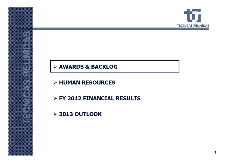 FULL YEAR 2012 RESULTS – Tecnicas Reunidas – slide 2