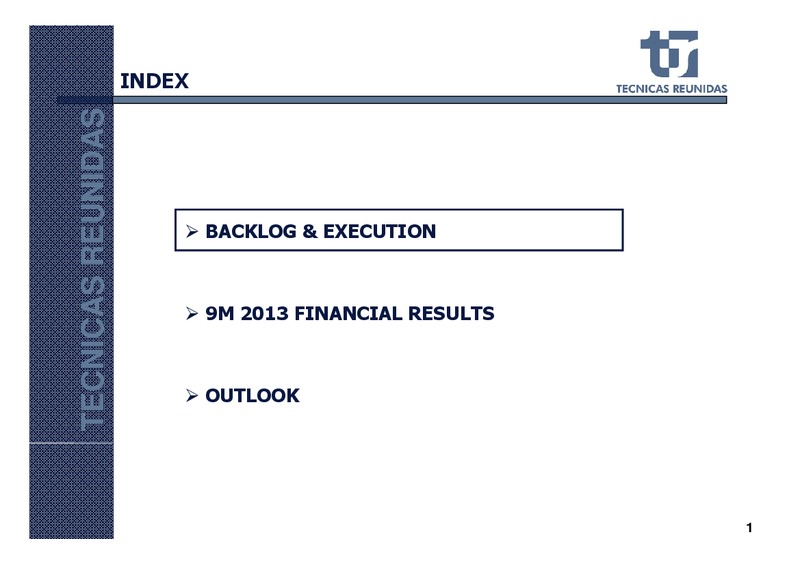 NOVEMBER 2013 INVESTOR PRESENTATION – Tecnicas Reunidas – slide 2