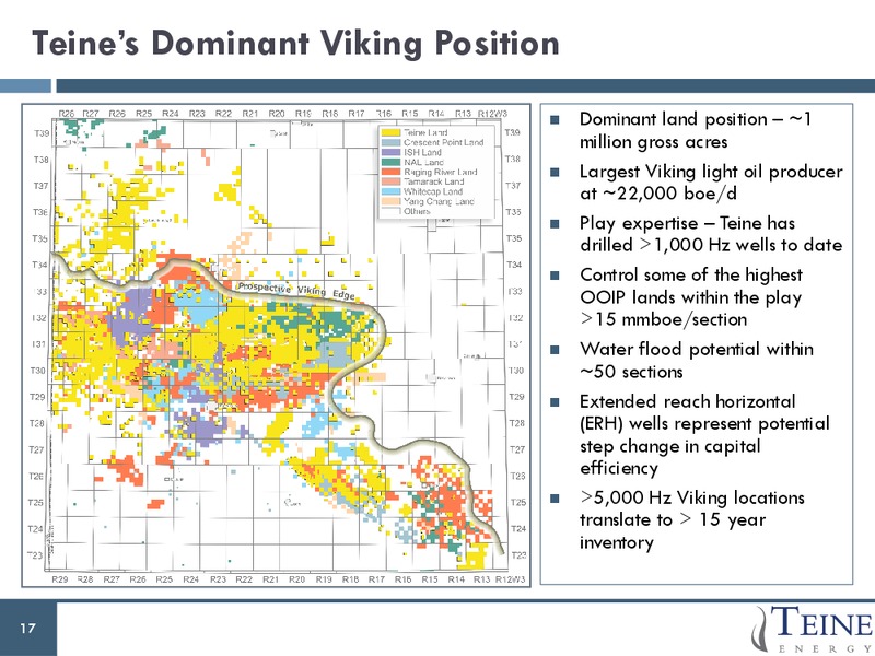 June 2017 Corporate Presentation – Teine Energy – slide 17