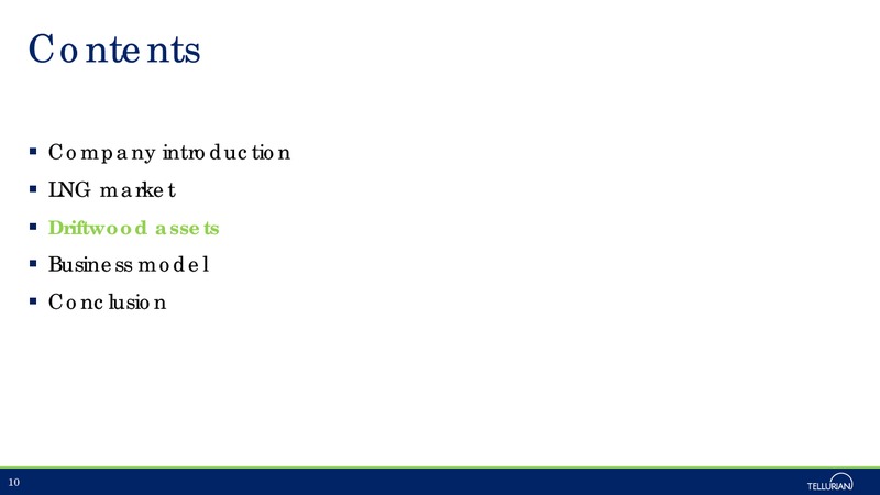 August 2018 Enercom Conference – Tellurian Inc. – slide 9