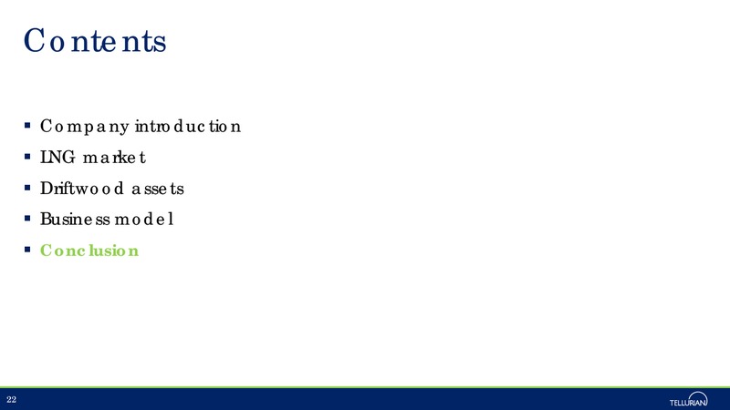 August 2018 Enercom Conference – Tellurian Inc. – slide 21
