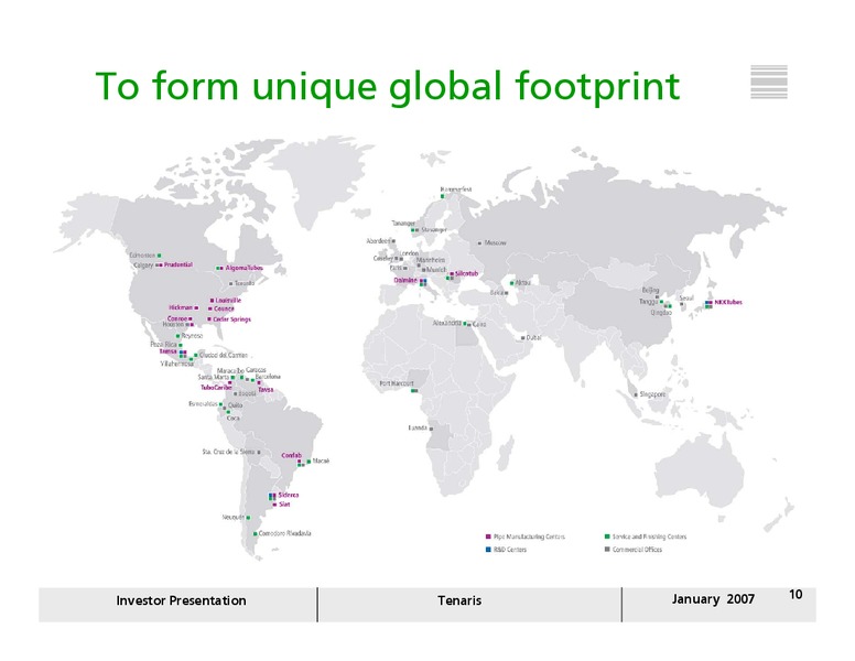 JANUARY 2007 INVESTOR PRESENTATION – Tenaris Sa – slide 9