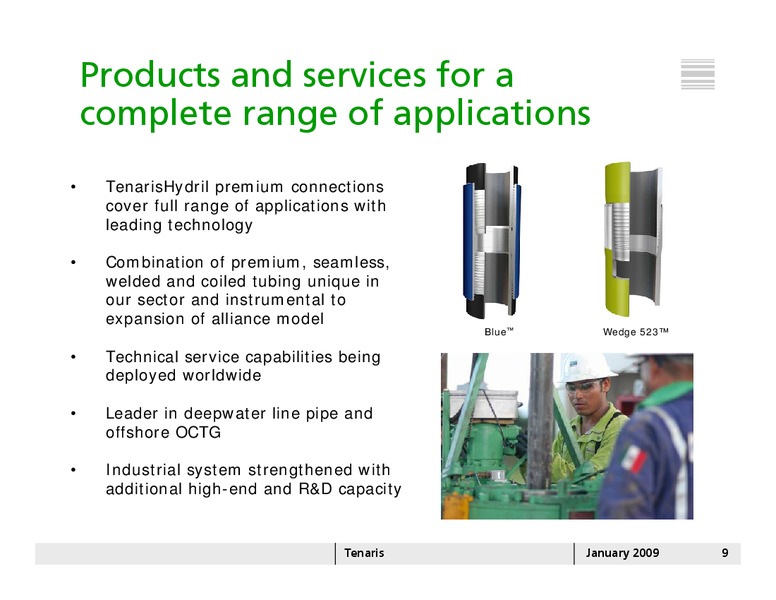 JANUARY 2009 INVESTOR PRESENTATION – Tenaris Sa – slide 8