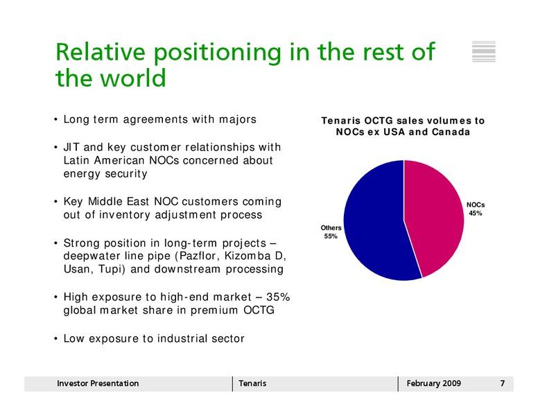 FEBRUARY 2008 INVESTOR PRESENTATION – Tenaris Sa – slide 6