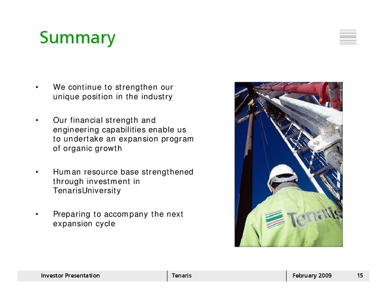 FEBRUARY 2008 INVESTOR PRESENTATION – Tenaris Sa – slide 14