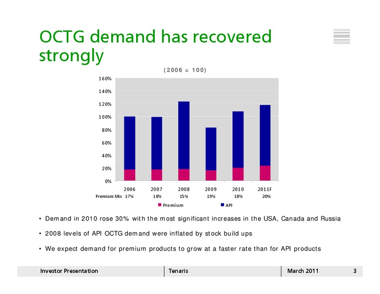 MARCH 2011 INVESTOR PRESENTATION – Tenaris Sa – slide 2