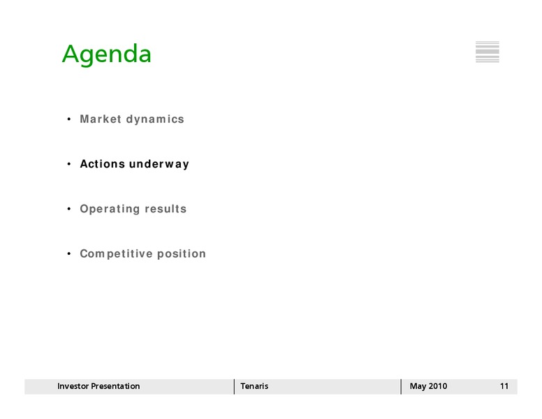MAY 2010 INVESTOR PRESENTATION – Tenaris Sa – slide 10