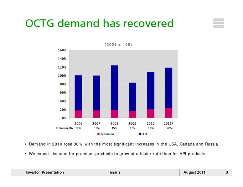 AUGUST 2011 INVESTOR PRESENTATION – Tenaris Sa – slide 2