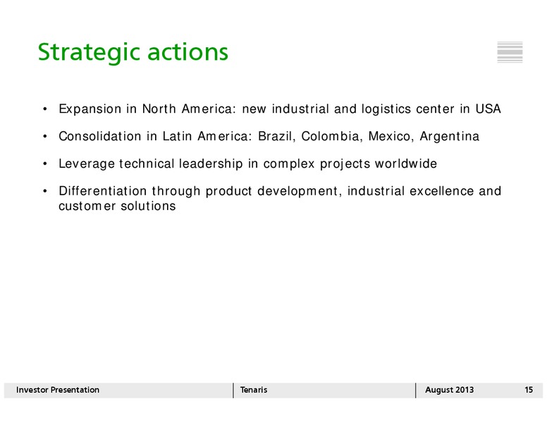 AUGUST 2013 INVESTOR PRESENTATION – Tenaris Sa – slide 14