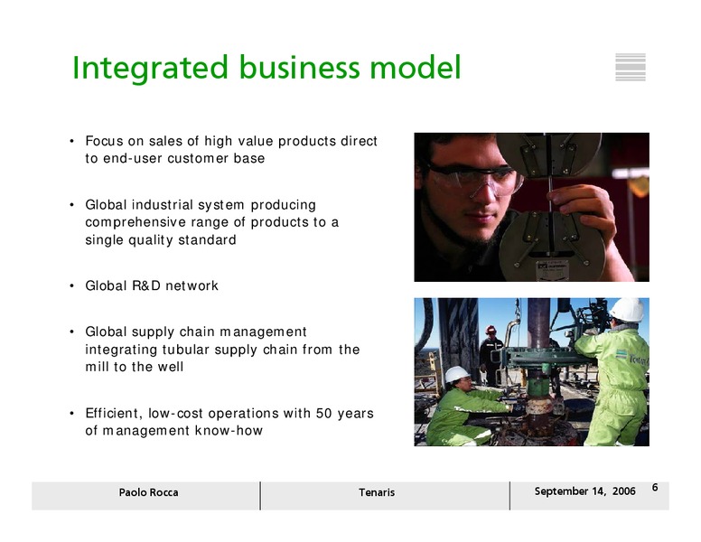 SEPTEMBER 2006 INVESTOR PRESENTATION – Tenaris Sa – slide 5