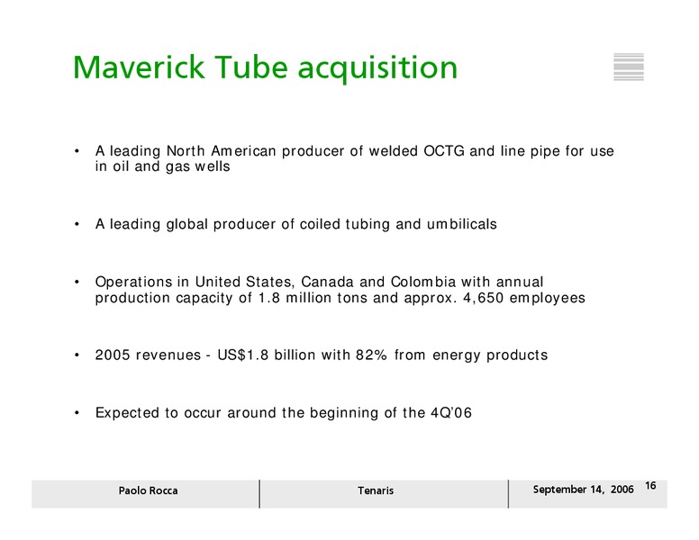 SEPTEMBER 2006 INVESTOR PRESENTATION – Tenaris Sa – slide 15