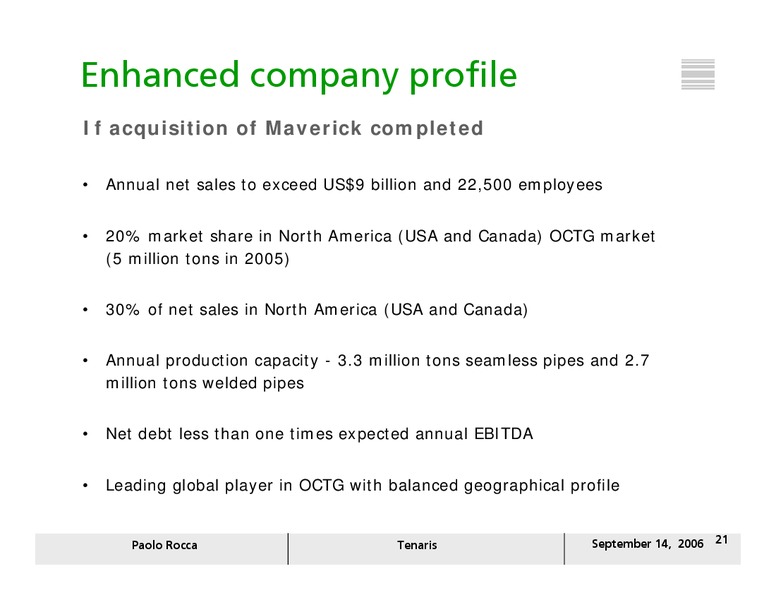 SEPTEMBER 2006 INVESTOR PRESENTATION – Tenaris Sa – slide 20