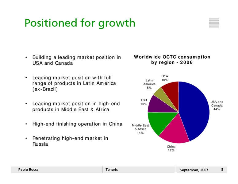SEPTEMBER 2007 INVESTOR PRESENTATION – Tenaris Sa – slide 4