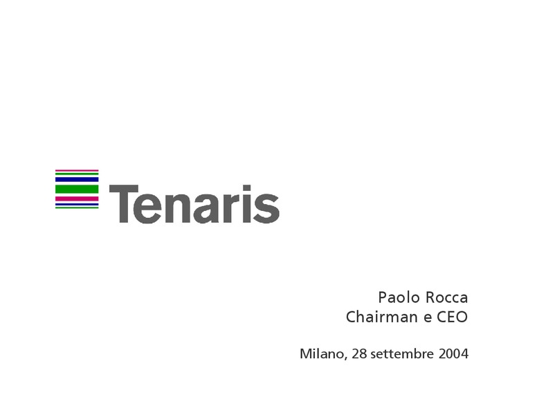 INVESTOR PRESENTATION – Tenaris Sa – slide 1