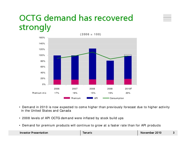 NOVEMBER 2010 INVESTOR PRESENTATION – Tenaris Sa – slide 2