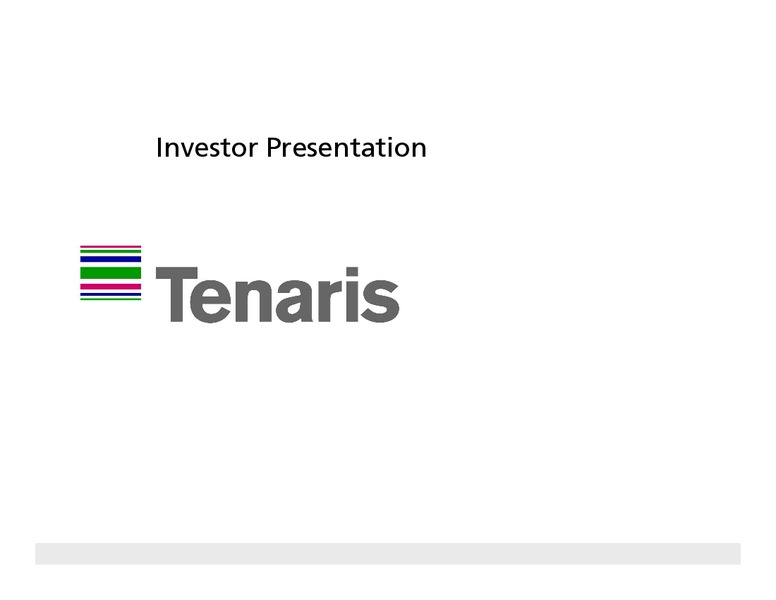 DECEMBER 2010 INVESTOR PRESENTATION – Tenaris Sa – slide 1