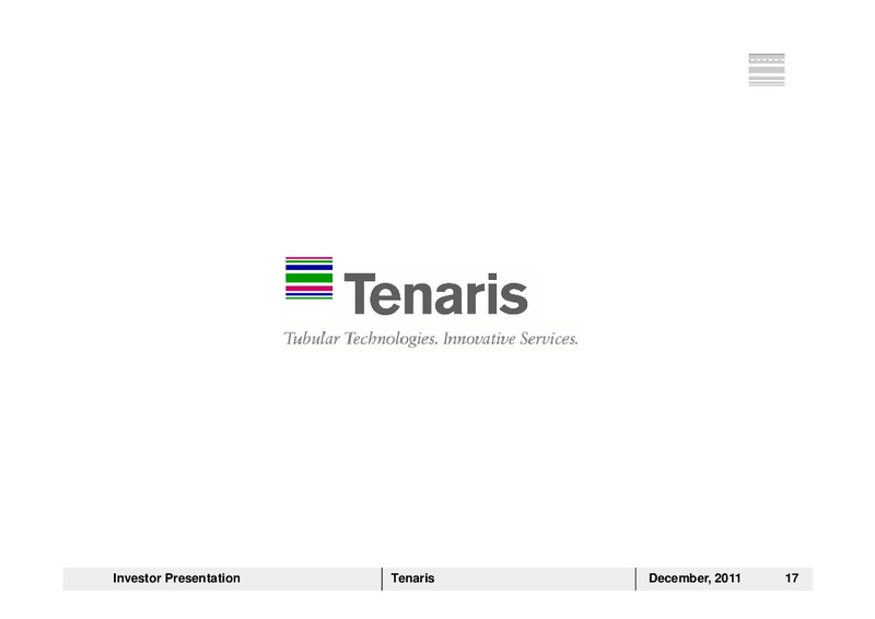 DECEMBER 2011 INVESTOR PRESENTATION – Tenaris Sa – slide 16