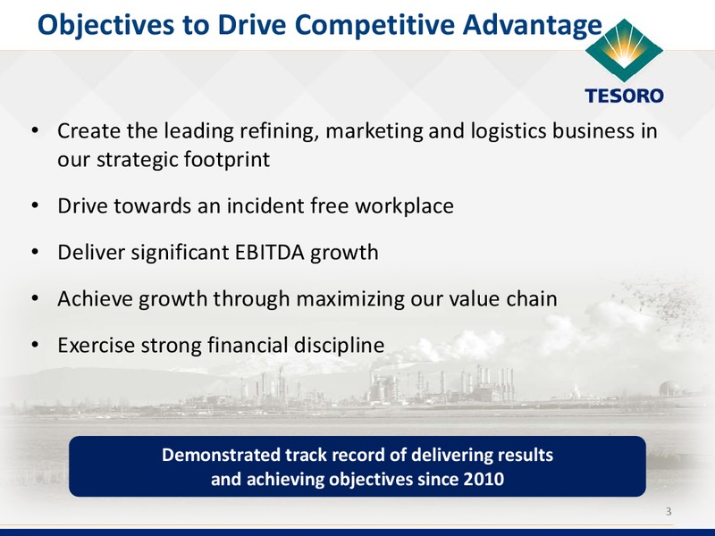 Wolfe Research Conference – Tesoro Corporation – slide 2