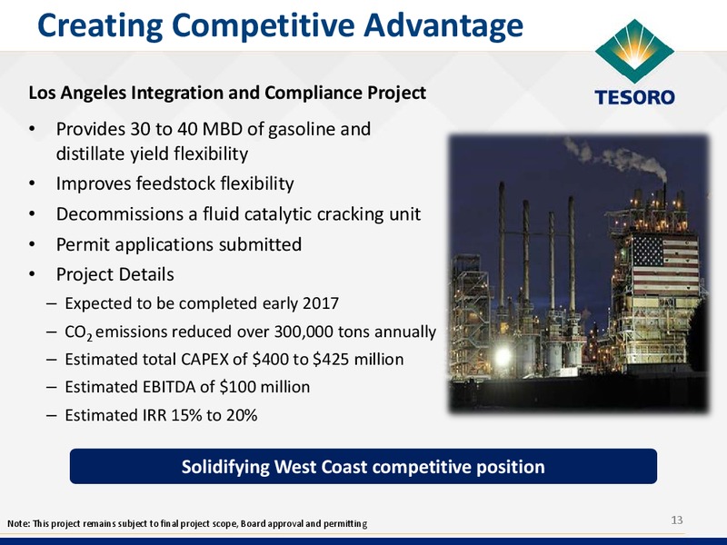 Wolfe Research Conference – Tesoro Corporation – slide 12