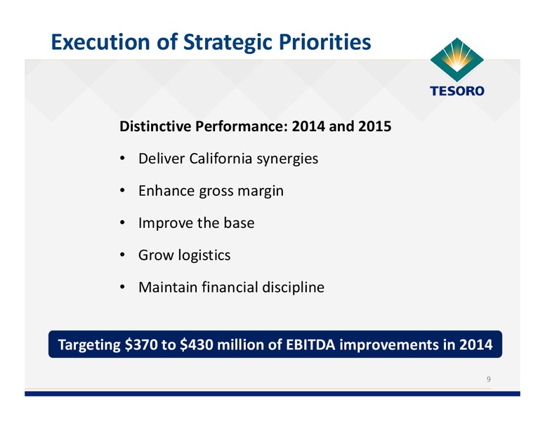 Simmons Energy Conference – Tesoro Corporation – slide 8