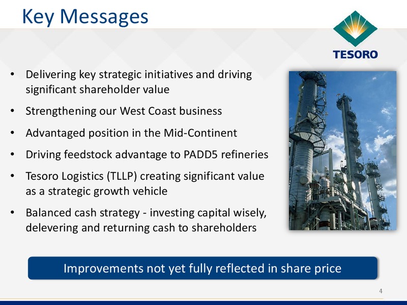 Bank Of America Refining Conference – Tesoro Corporation – slide 3