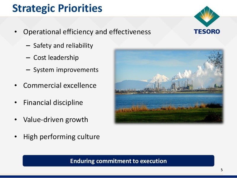 Bank Of America Refining Conference – Tesoro Corporation – slide 4