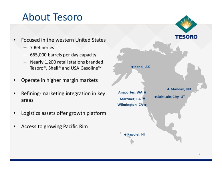 Howard Weil Energy Conference – Tesoro Corporation – slide 2