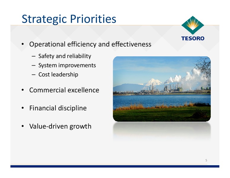 Barclays CEO Energy Power Conference – Tesoro Corporation – slide 4