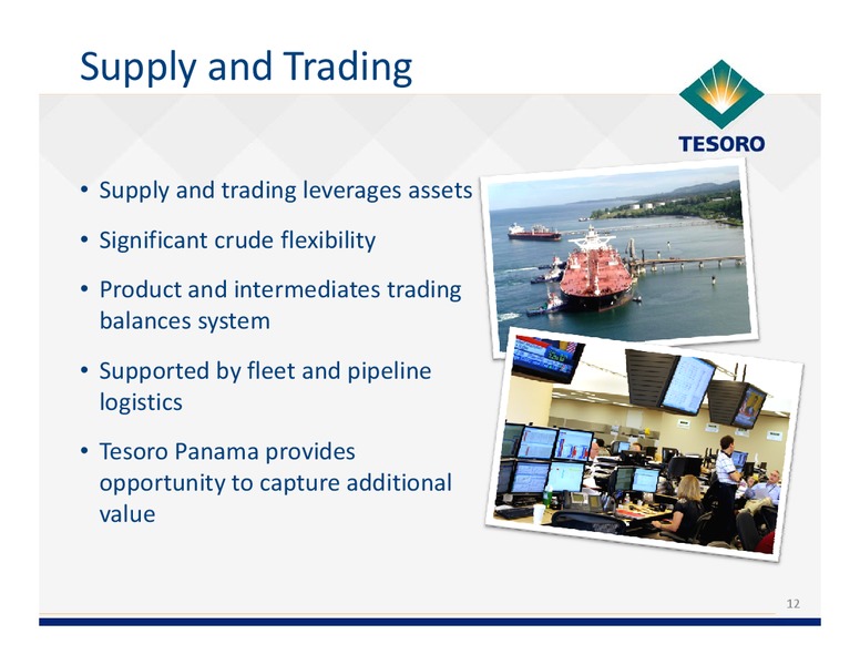 Barclays Capital CEO Energy Power Conference – Tesoro Corporation – slide 11