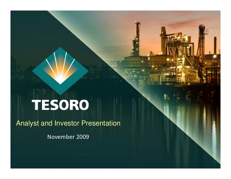 Analyst Day – Tesoro Corporation – slide 1
