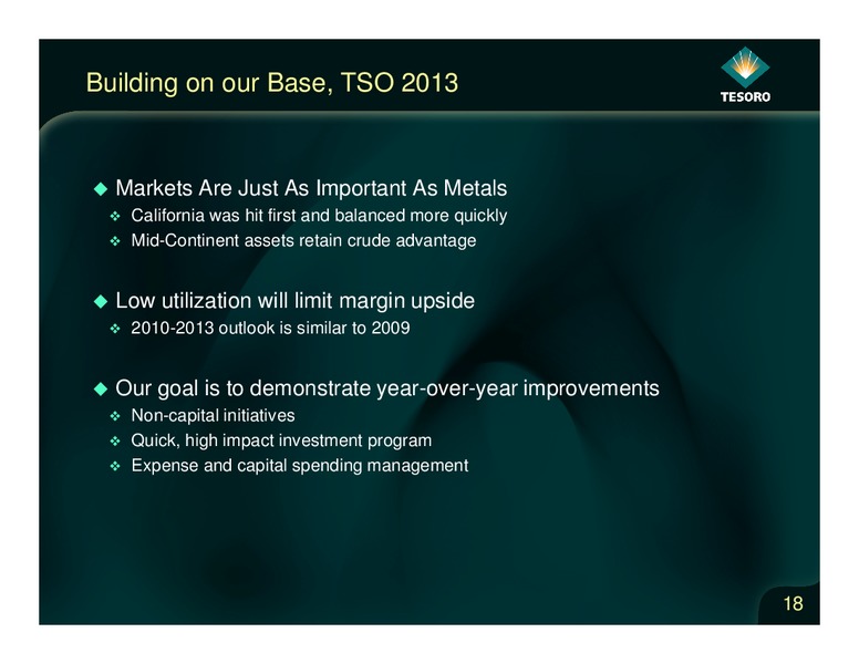 Analyst Day – Tesoro Corporation – slide 17