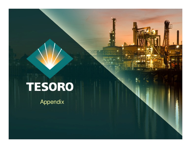 Analyst Day – Tesoro Corporation – slide 39