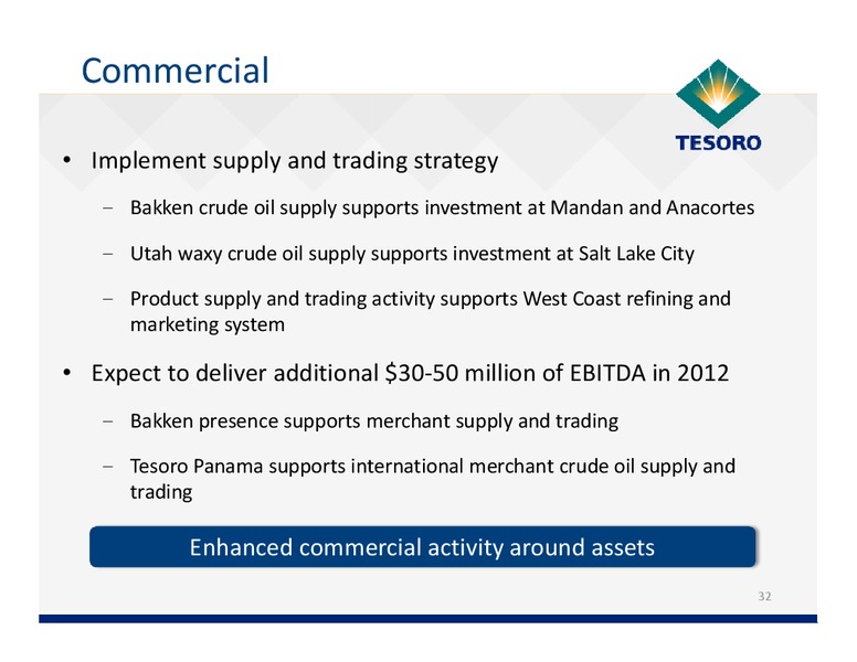December 2011 Investor Day – Tesoro Corporation – slide 31