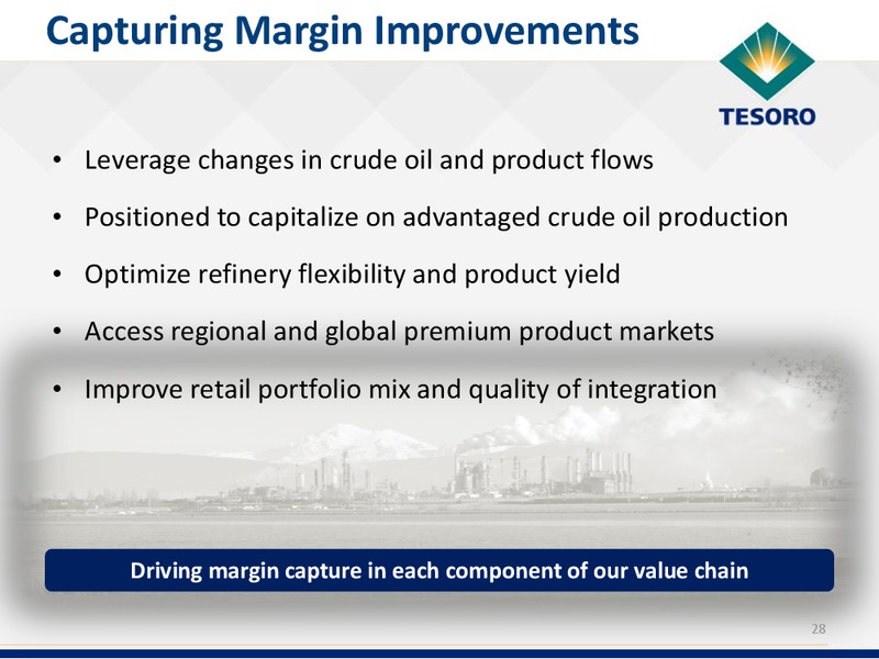 Analyst Day Presentation – Tesoro Corporation – slide 27