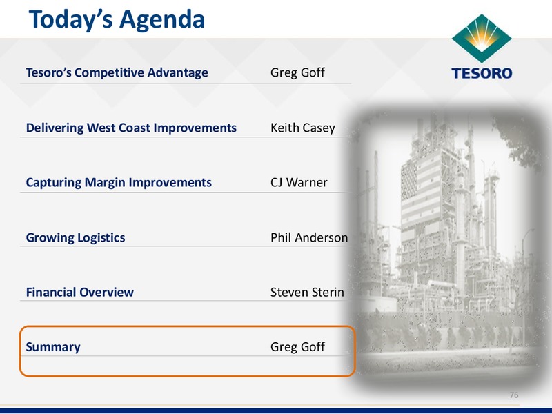 Analyst Day Presentation – Tesoro Corporation – slide 75