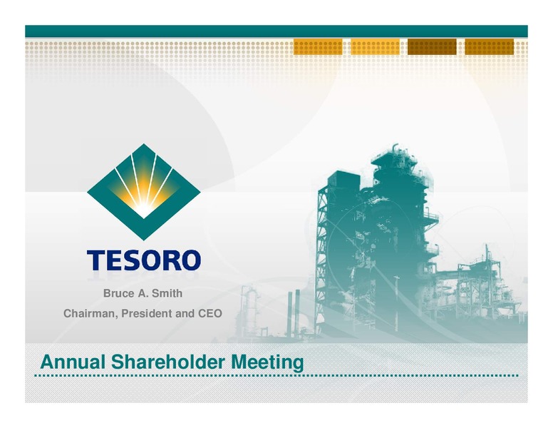 Annual Shareholder Meeting – Tesoro Corporation – slide 1
